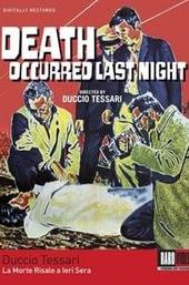 Death Occurred Last Night