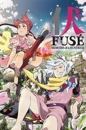 Fusé: Memoirs of a Huntress