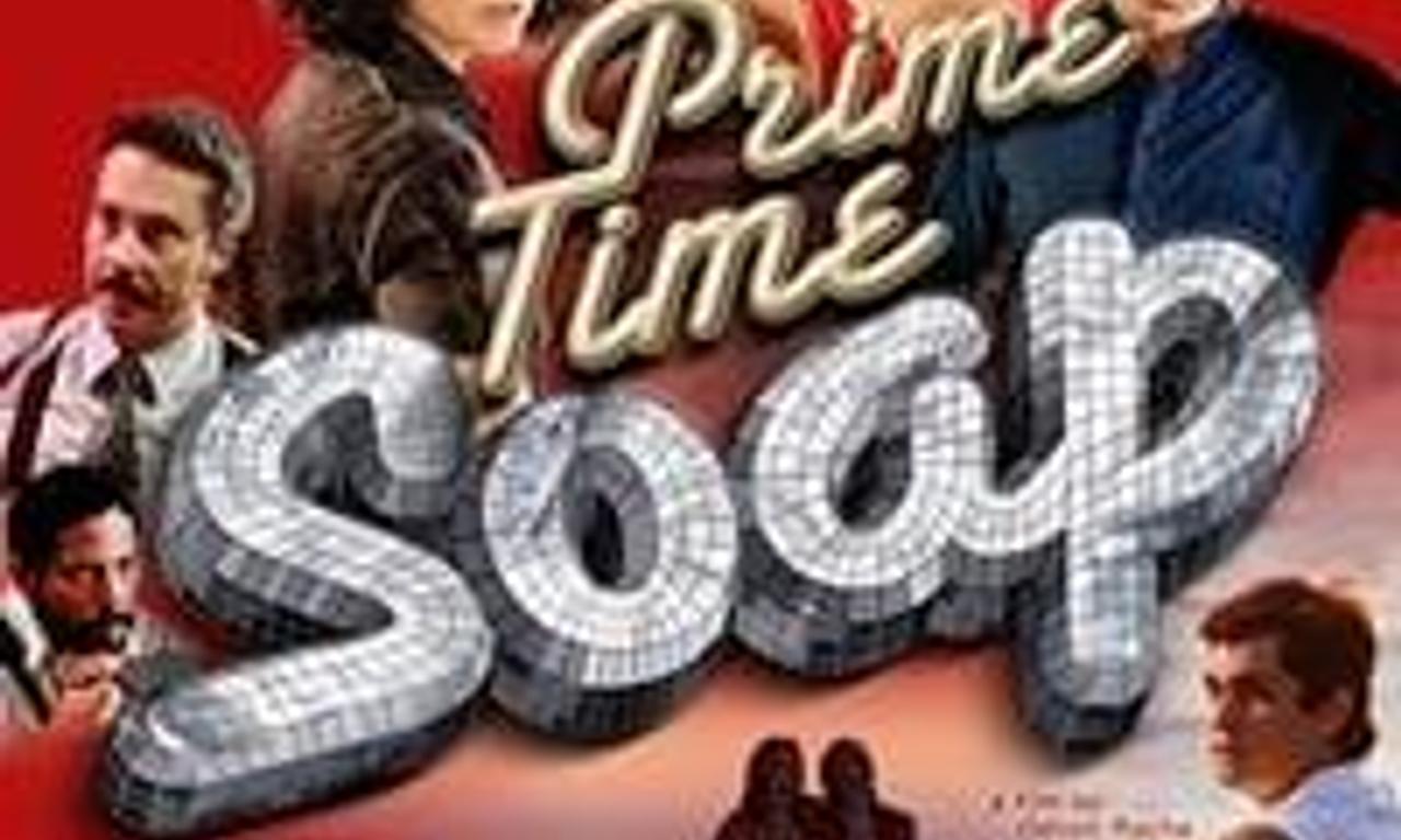 Prime Time Soap Where to Watch and Stream Online Entertainment.ie