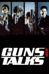 Guns & Talks