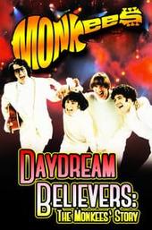Daydream Believers: The Monkees Story