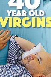40 Year Old Virgins