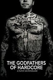 The Godfathers of Hardcore