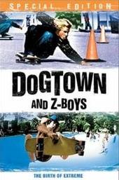 Dogtown and Z-Boys