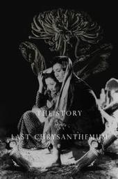 The Story of the Last Chrysanthemum