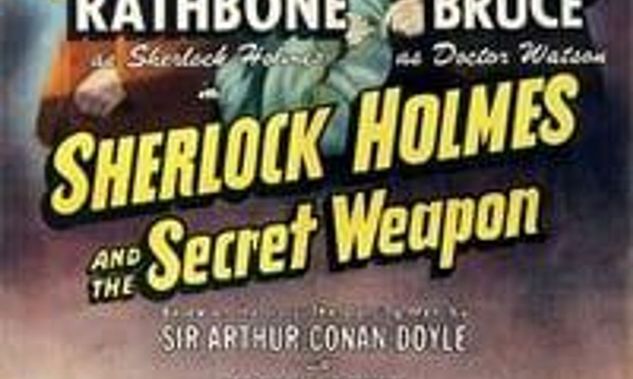 header image for Sherlock Holmes and the Secret Weapon