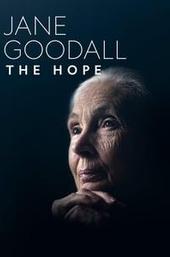 Jane Goodall: The Hope