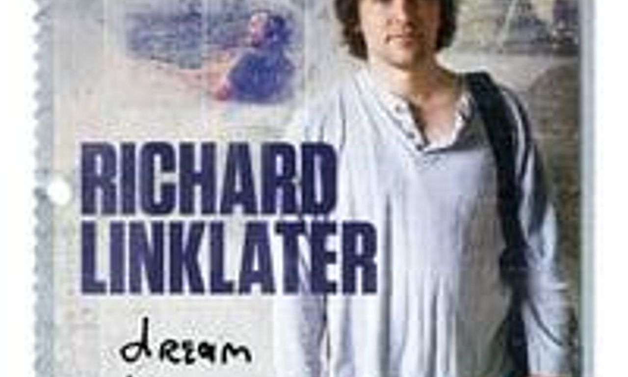 header image for Richard Linklater: Dream Is Destiny