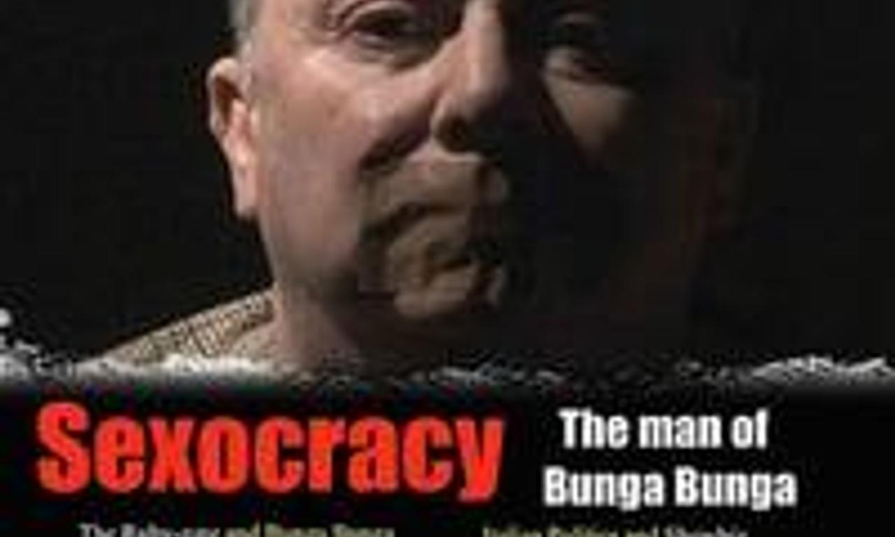 header image for Sexocracy: The man of Bunga Bunga