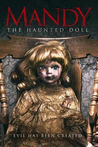 Mandy the Haunted Doll Where to Watch and Stream Online Entertainment.ie