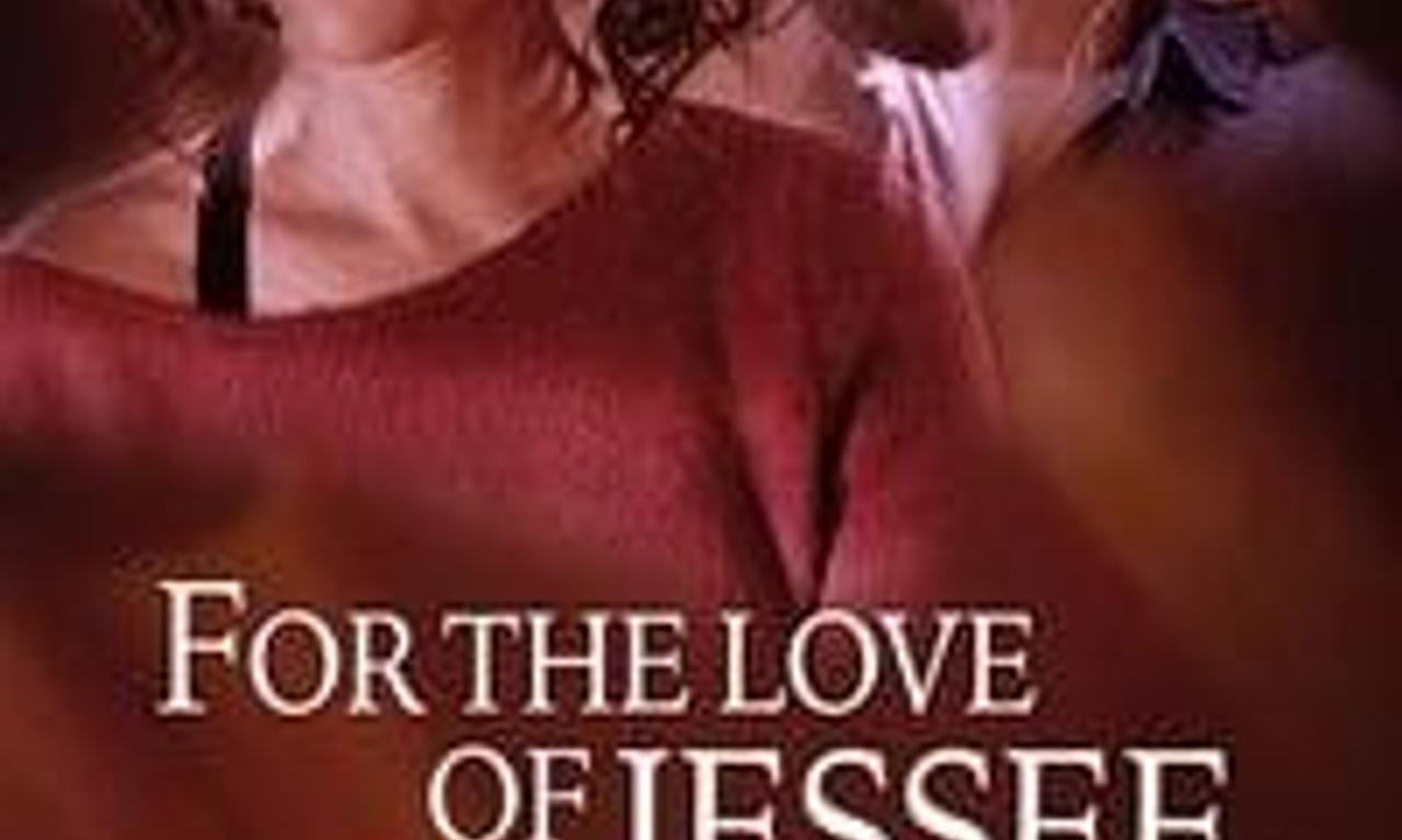 header image for For the Love of Jessee