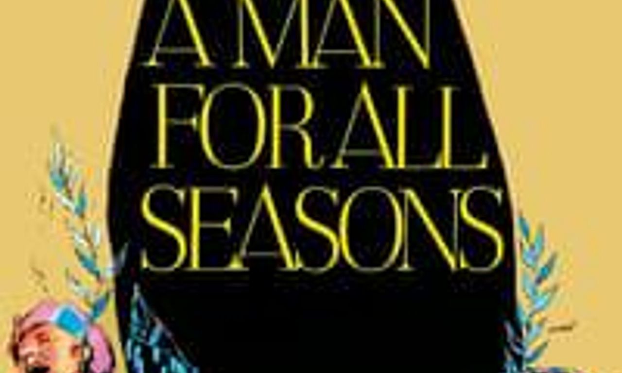 header image for A Man for All Seasons