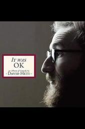 It Was OK: An Album of Comedy by David Heti