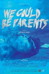 We Could Be Parents