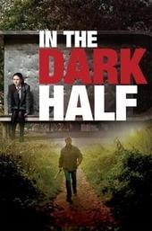 In the Dark Half