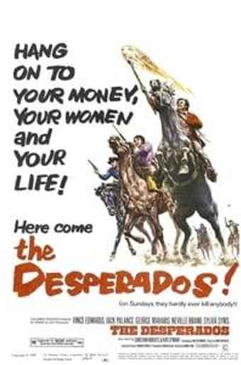 The Desperados - Where to Watch and Stream - TV Guide