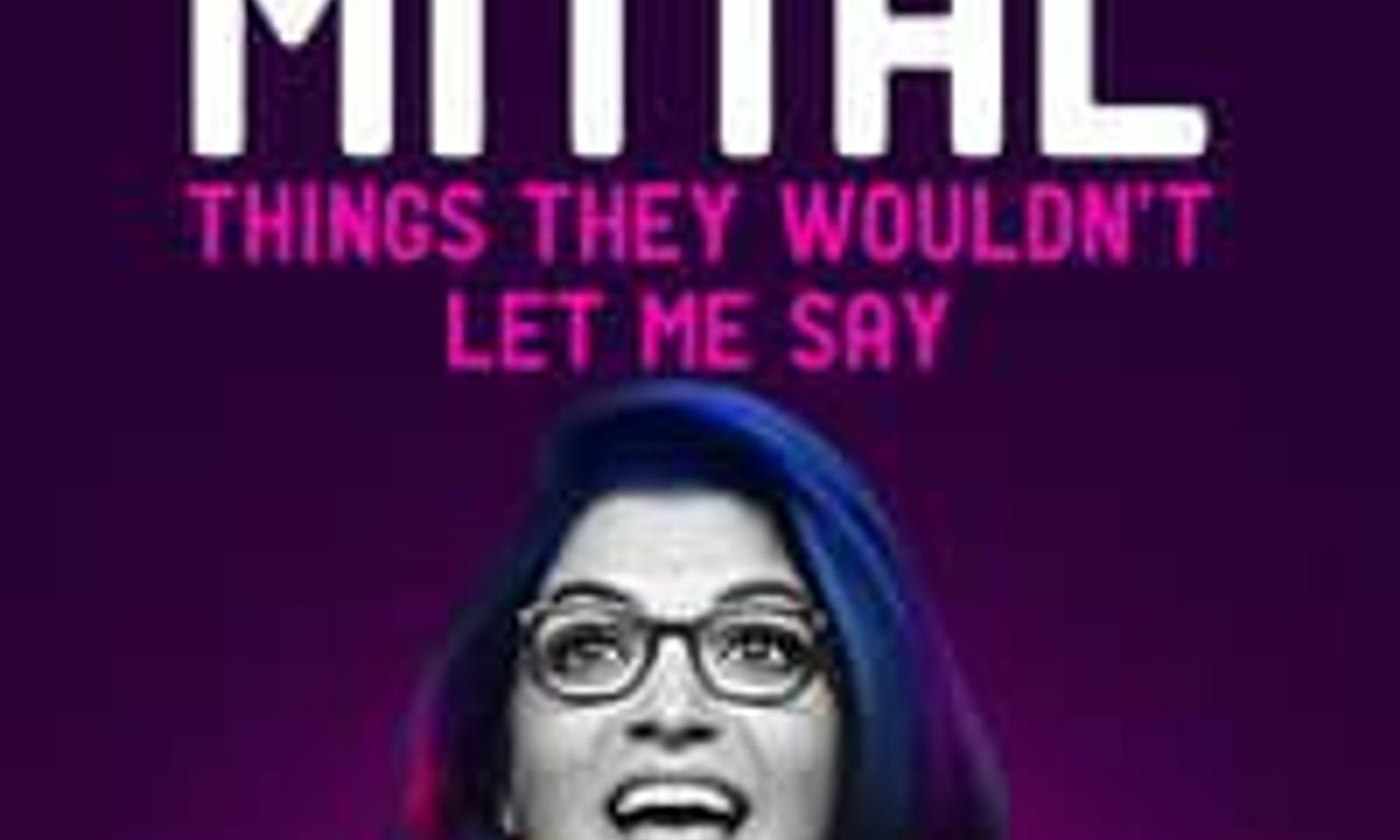 header image for Aditi Mittal: Things They Wouldn't Let Me Say