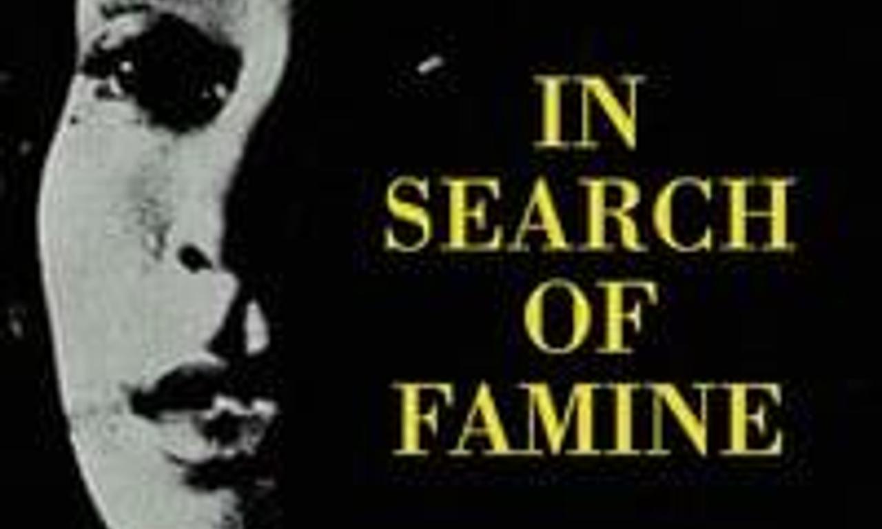 header image for In Search of Famine