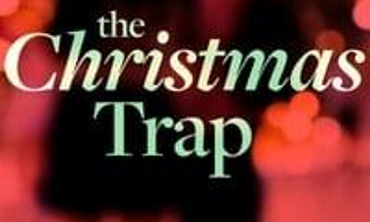 header image for The Christmas Trap