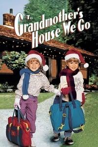 To grandmother's house we go streaming sale