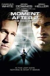 The Moment After 2: The Awakening