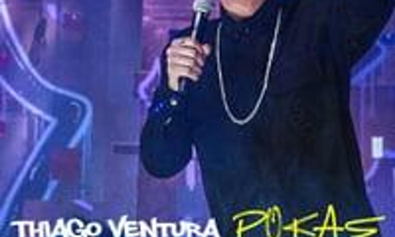 header image for Thiago Ventura: POKAS