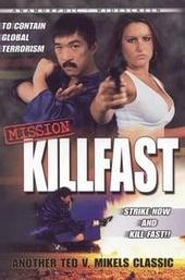 Mission: Killfast