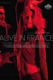 Alive in France