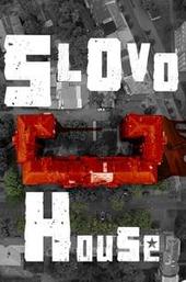 Slovo House