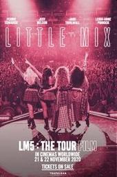 Little Mix: LM5: The Tour Film