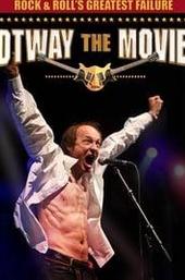 Rock and Roll's Greatest Failure: Otway the Movie