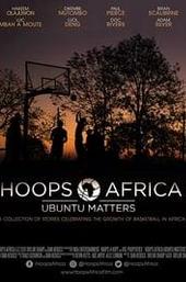 Hoops Africa: Ubuntu Matters