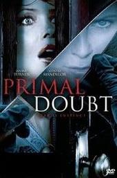 Primal Doubt