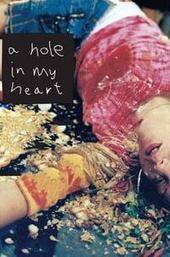 A Hole in My Heart