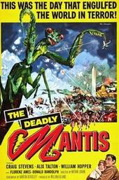 The Deadly Mantis
