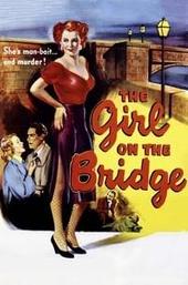 The Girl on the Bridge