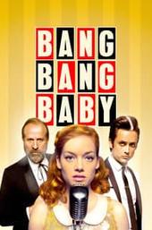 Bang Bang Baby
