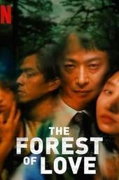 The Forest of Love