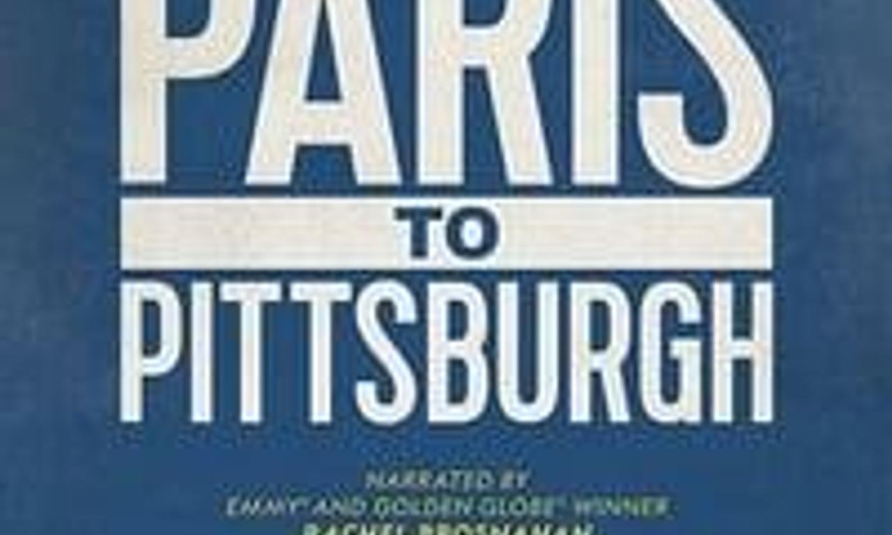 header image for Paris to Pittsburgh
