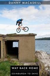 Danny MacAskill - Way Back Home