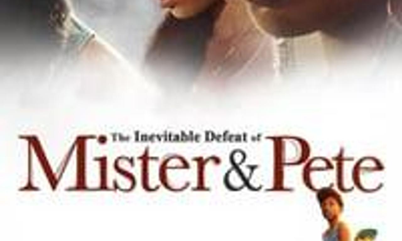 header image for The Inevitable Defeat of Mister & Pete