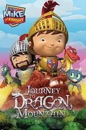 Mike the Knight: Journey to Dragon Mountain