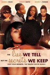 The Lies We Tell But the Secrets We Keep Part 2