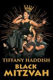 Tiffany Haddish: Black Mitzvah