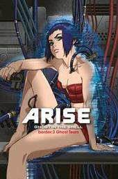 Ghost in the Shell Arise - Border 3: Ghost Tears