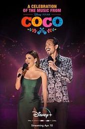 A Celebration Of The Music From Coco