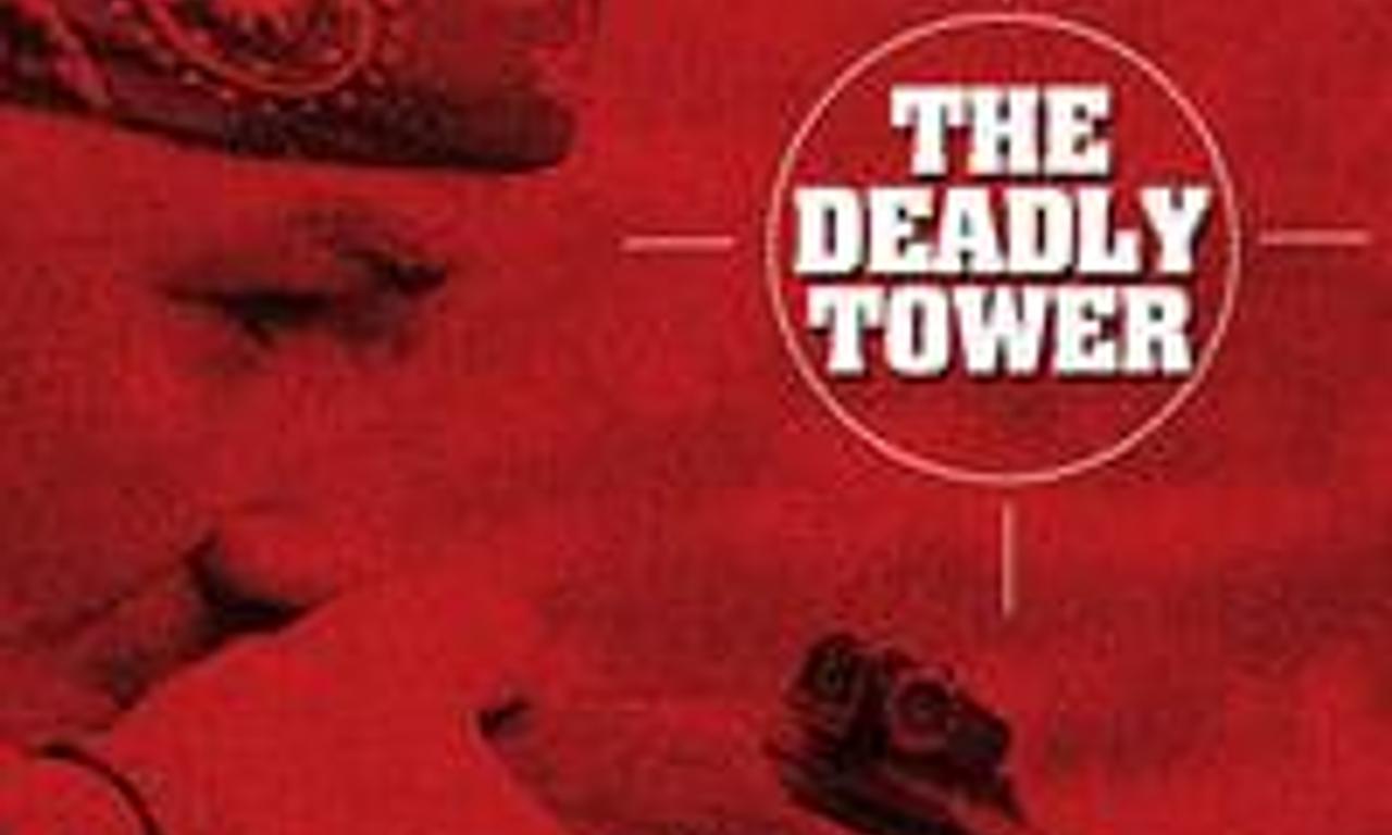 The Deadly Tower Where to Watch and Stream Online Entertainment.ie