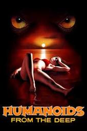 Humanoids from the Deep