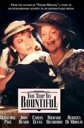 The Trip to Bountiful