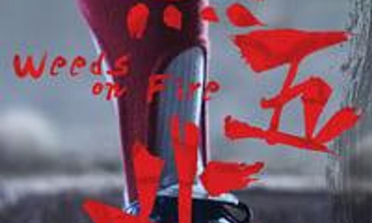 header image for Weeds on Fire